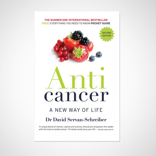 Anti-Cancer. A New Way of Life.