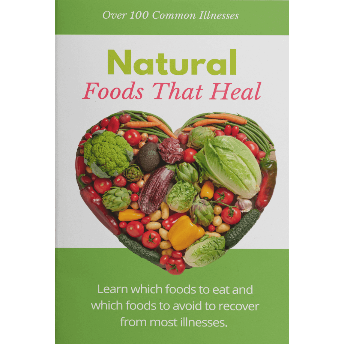 Natural Foods That Heal eBook